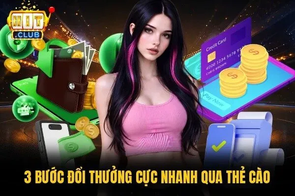 3 bước đổi thưởng cực nhanh qua thẻ cào