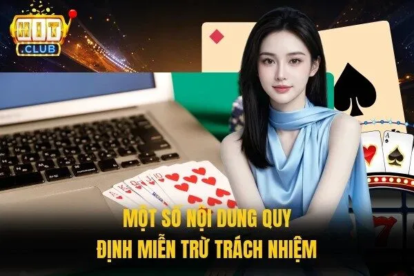 Miễn Trừ Trách Nhiệm Với Những Quy Định Mới Nhất Hiện Nay 2 Một số nội dung quy định miễn trừ trách nhiệm