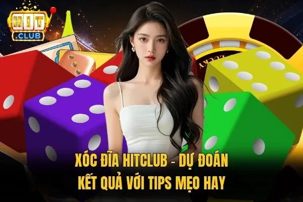 Xóc Đĩa Hitclub - Dự Đoán Kết Quả Với Tips Mẹo Hay 1 xóc đĩa Hitclub